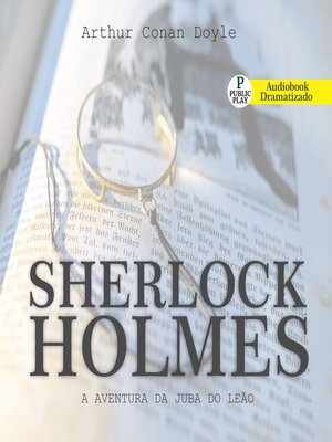 cover image of Sherlock Holmes--A Aventura da juba do Leão